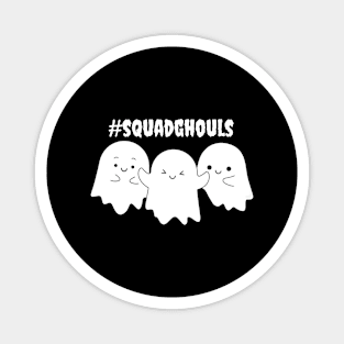 #squadghouls Magnet